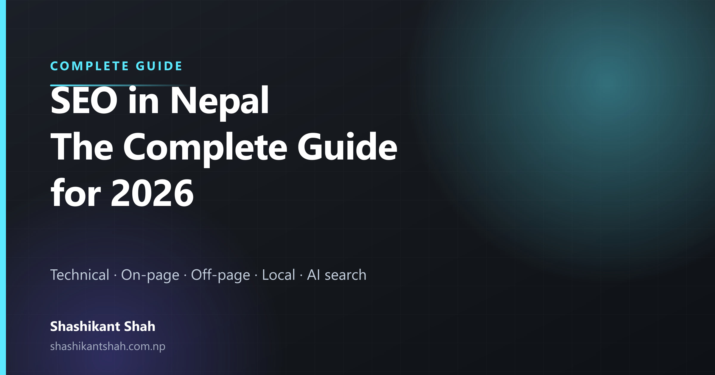 The Complete Guide to SEO in Nepal: How to Improve Google Visibility in 2026
